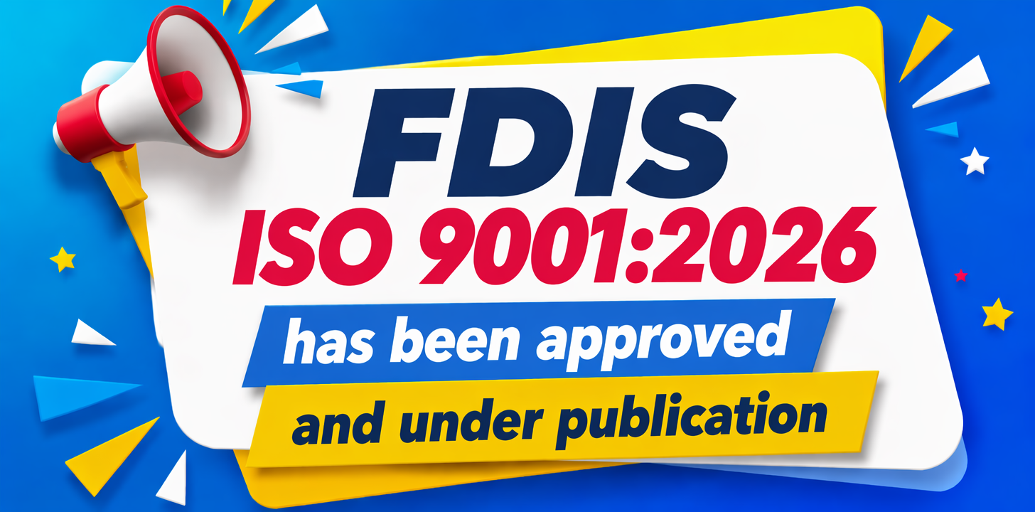 FDIS ISO 9001:2026 QMS Has Been Approved: What Is Actually Changing